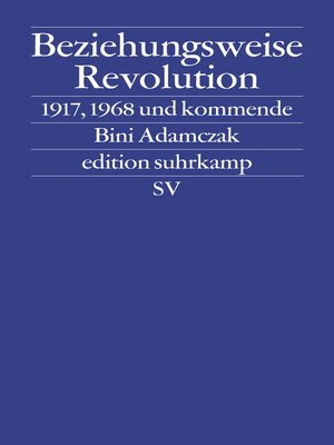 cover image of Beziehungsweise Revolution